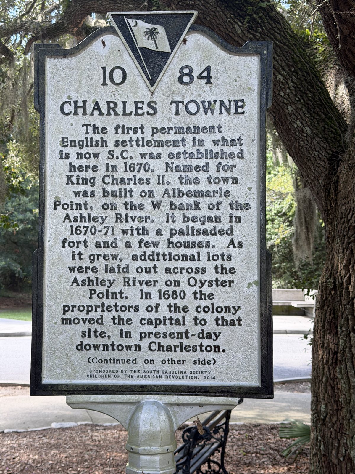 Charles Towne, 1670. The marker is more recent.